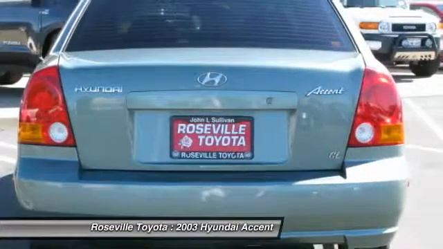 2003 Hyundai Accent Roseville CA 5095 смотреть онлайн
