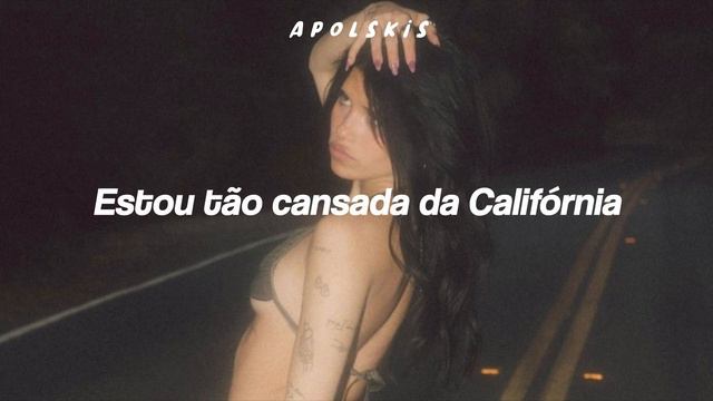 Tired Of California - Nessa Barrett ✗ Tradução/Legendado