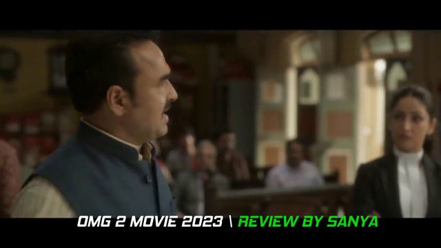 OMG 2 Movie Review By Sanya | Akshey смотреть онлайн