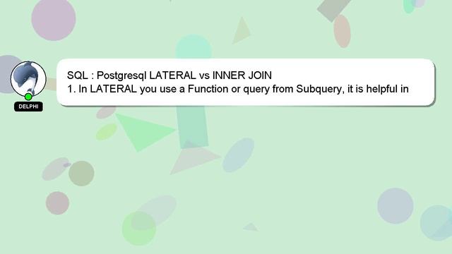 SQL : Postgresql LATERAL vs INNER JOIN смотреть онлайн