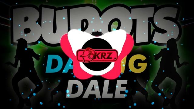 DALENG DALE ( KRZ BUDOTS )