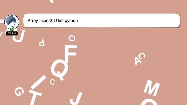 Array : sort 2-D list python смотреть онлайн
