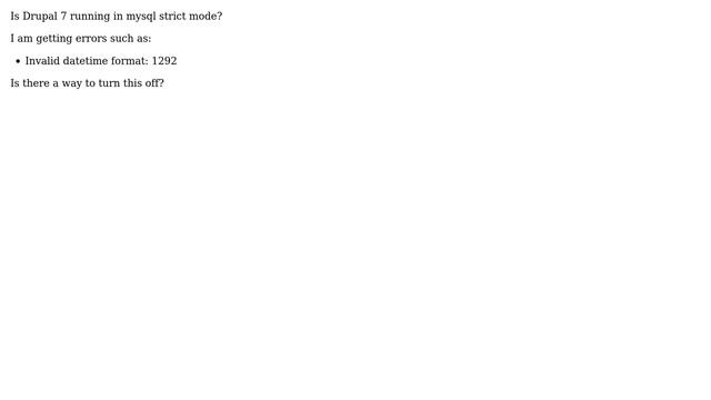 Drupal: Mysql Strict Mode? смотреть онлайн