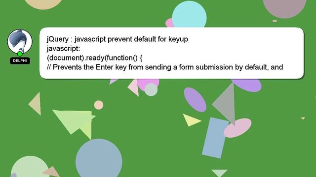 jQuery : javascript prevent default for keyup смотреть онлайн