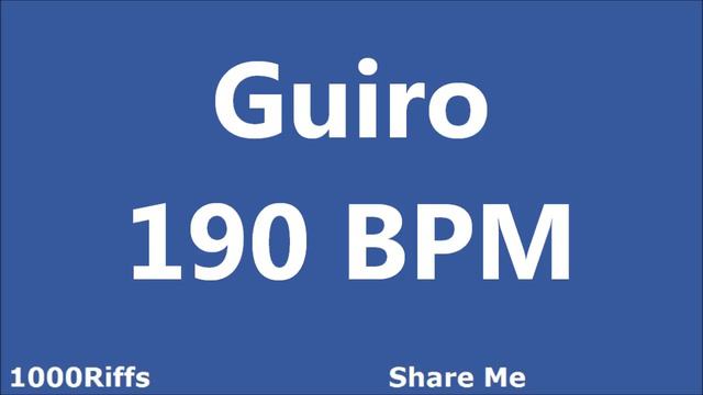 Guiro Metronome : 190 BPM ✓ смотреть онлайн