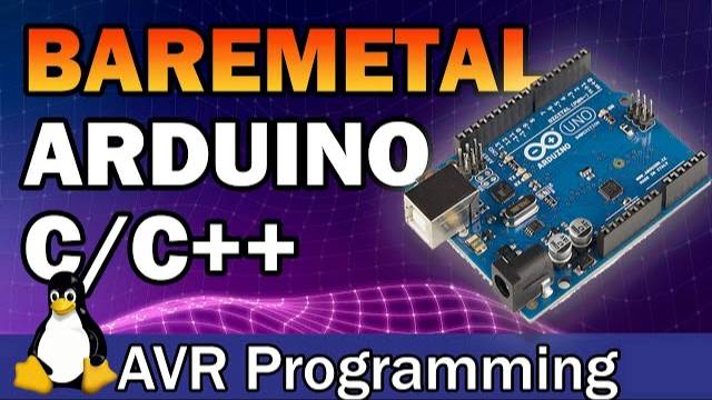 Getting Started with Baremetal Arduino C Programming | No IDE Required [Linux SDK] смотреть онлайн