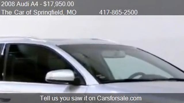 2008 Audi A4 2.0T AVANT QUATTRO - for sale in Springfield, M смотреть онлайн