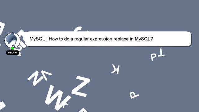 MySQL : How to do a regular expression replace in MySQL? смотреть онлайн