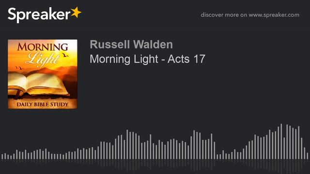 Morning Light - Acts 17 смотреть онлайн