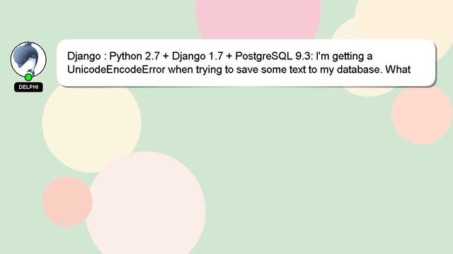 Django : Python 2.7 + Django 1.7 + PostgreSQL 9.3: I'm getting a UnicodeEncodeError when trying to смотреть онлайн