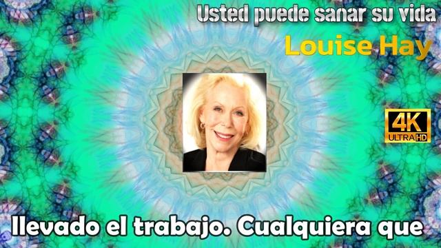 ✅Louise Hay: Usted Puede Sanar Su Vida ¡No Temas Mirar Hacia Dentro!