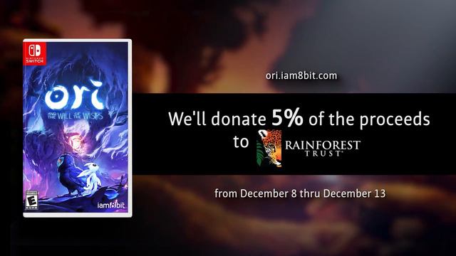 Ori and the Will of The Wisps - Rainforest Trust смотреть онлайн
