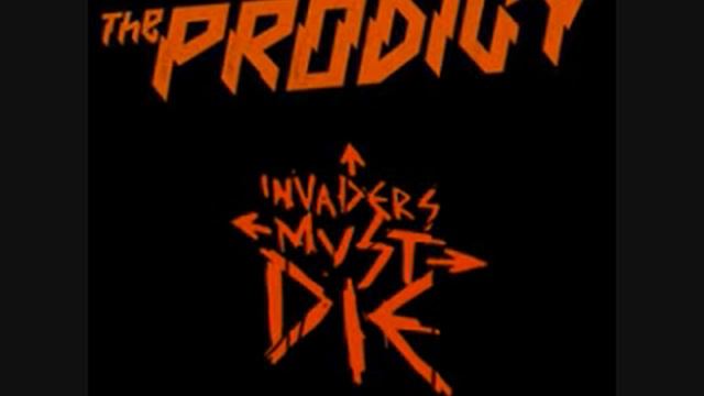 the prodigy invaders must die (lyrics) смотреть онлайн
