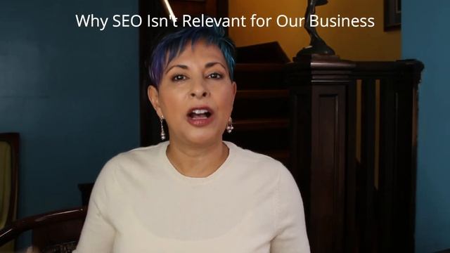 Why SEO Isn't Relevant for Our Business смотреть онлайн