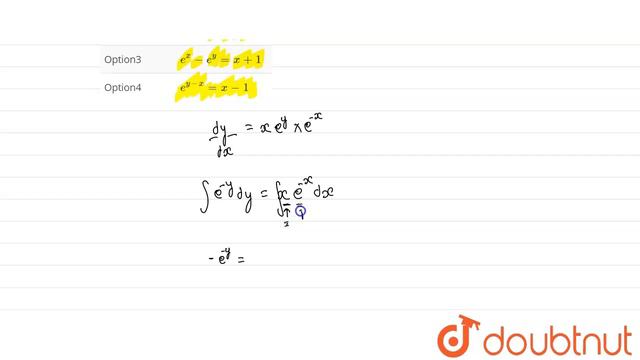 The particular solution of `dy/dx=xe^(y-x)` when y=0, x=0 is | Class 12 Maths | Doubtnut смотреть онлайн