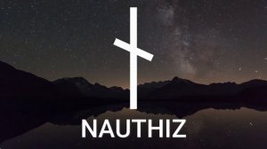 Руна Наутиз (Nauthiz) значение