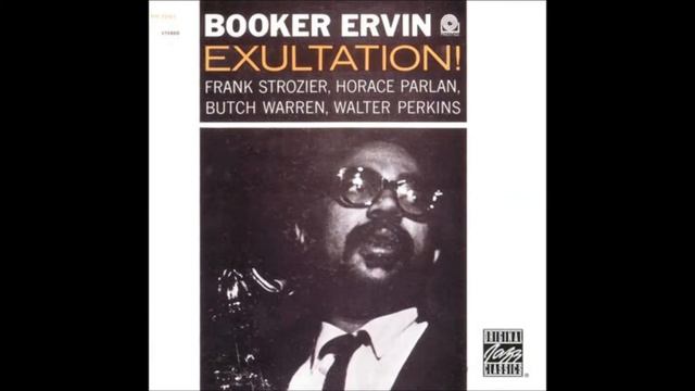 Booker Ervin - Mooche Mooche смотреть онлайн
