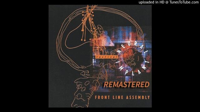 Front Line Assembly - Final Impact - "Remastered" смотреть онлайн