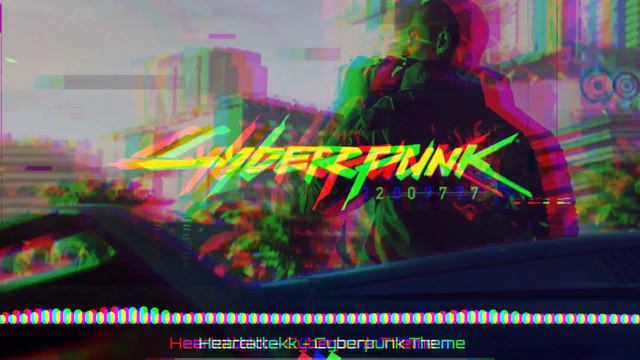 CYBERPUNK 2077 - Theme | HARDTEKK |