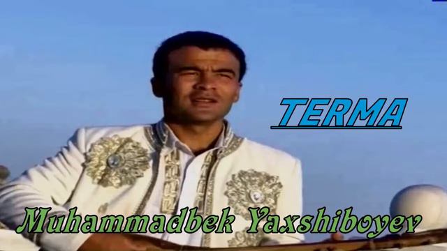 Muhammdbek Yaxshiboyev - Baxshi Termasidan Parchalar | Мухаммадбек Яхшибоев - Бахши термаси