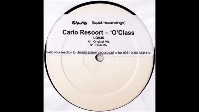 Carlo Resoort - 'O' Class (Original Mix) (2003) смотреть онлайн