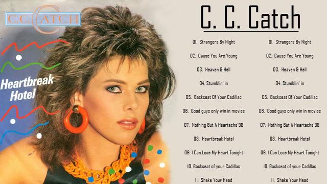 C.C.Catch Best Hits - Best Songs Of C.C.Catch - C.C.Catch Disco Legends смотреть онлайн