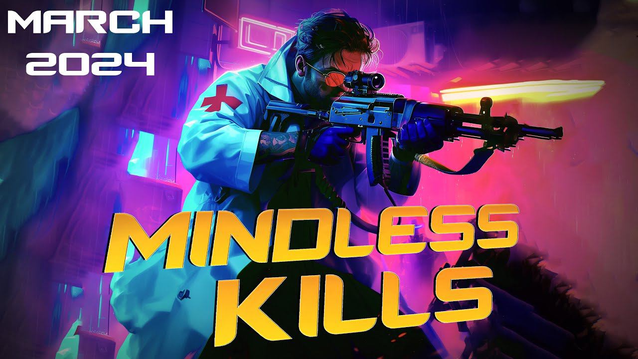 Doctor Day"s MINDLESS KILLS | Counter Strike 2 | March 2024 смотреть онлайн
