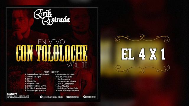 El 4x1 - Erik Estrada (Con Tololoche 2018) (En vivo) смотреть онлайн