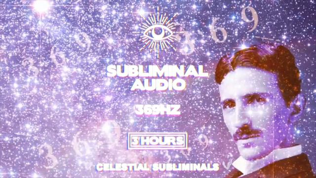 369HZ MANIFEST WITH NIKOLA TESLA CODE (STRONG AFFIRMATIONS) MEDITATION MUSIC | SUBLIMINAL AUDIO смотреть онлайн