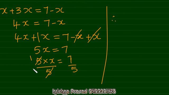 Algebra Through Telugu, Find The Value Of X In  X + 3x = 7 - X