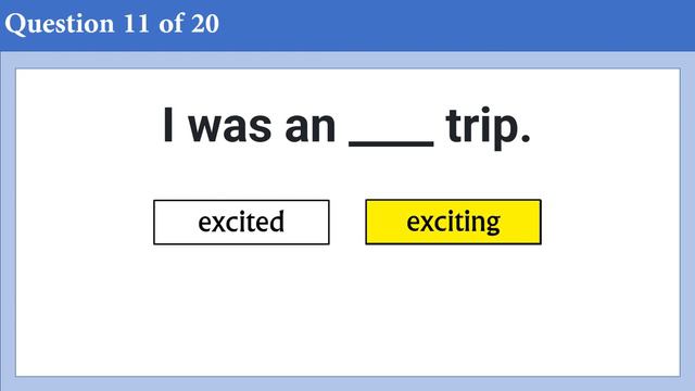 Adjectives -ed And -ing Quiz | Grammar Quiz