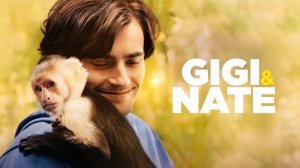 Джиджи и Нэйт | Gigi & Nate (2022)