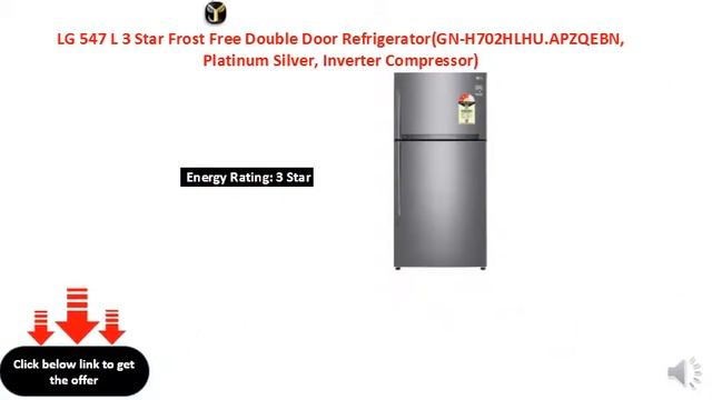 LG 547 L 3 Star Frost Free Double Door Refrigerator смотреть онлайн