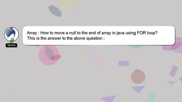 Array : How to move a null to the end of array in java using FOR loop? смотреть онлайн