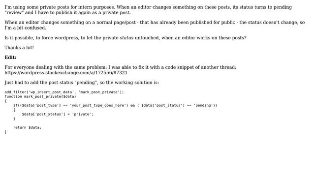 Wordpress: Let private posts stay in status "private" after edit through "editors" смотреть онлайн