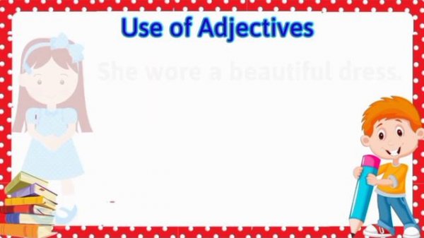 Adjectives for kids | Adjective for class 1 | Adjective definition | learn Adjectives | #adjective