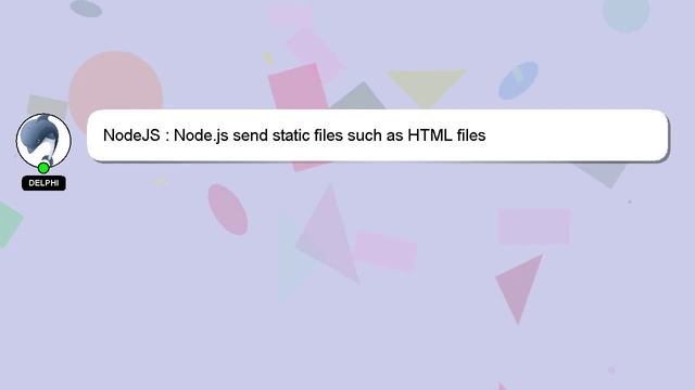 NodeJS : Node.js send static files such as HTML files смотреть онлайн