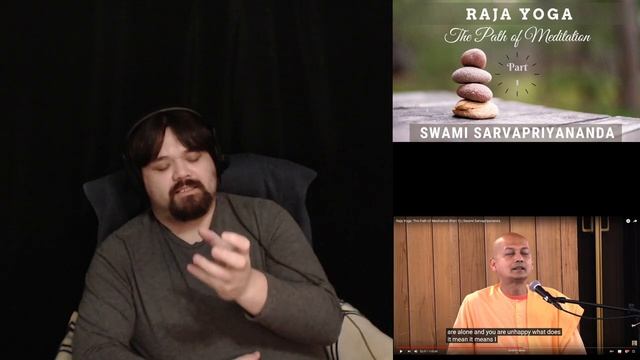 Swami Raja Yoga The Path Of Meditation React Part 2 смотреть онлайн