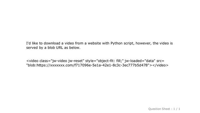 HTML : Python: How to download a blob url video? смотреть онлайн