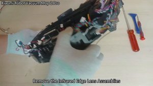 Xiaomi Robot Vacuum Mop 2 Pro Disassemble quick Guide.