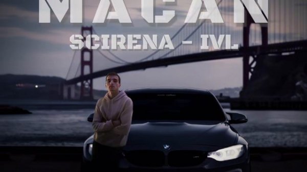 MACAN, SCIRENA - IVL. #macan #макан #лучшее #топ