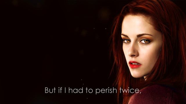 Some say the world will end in fire... - Bella Swan's Words смотреть онлайн