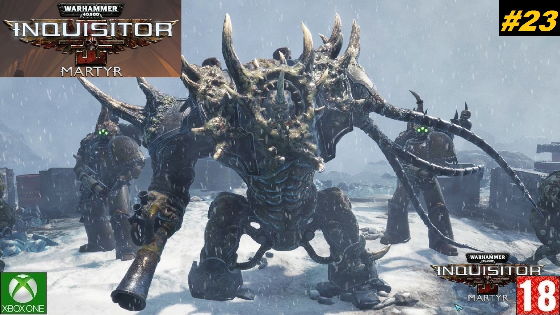 Warhammer 40,000: Inquisitor – Martyr - Прохождение #23. (2018)(без комментариев)