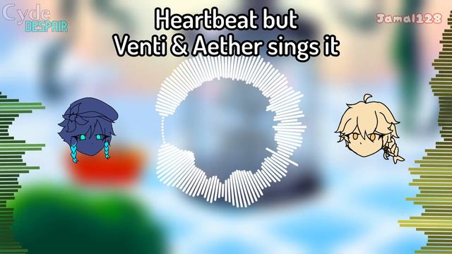 "Femboy Problem" | Heartbeat but Venti & Aether sings it смотреть онлайн