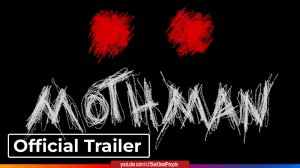 Человек-мотылек, Mothman (2022) Тизер-Трейлер