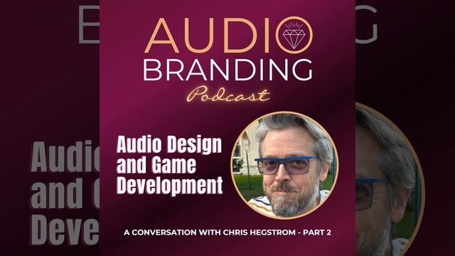 Audio Design and Game Development: A Conversation with Chris Hegstrom - Part 2 смотреть онлайн
