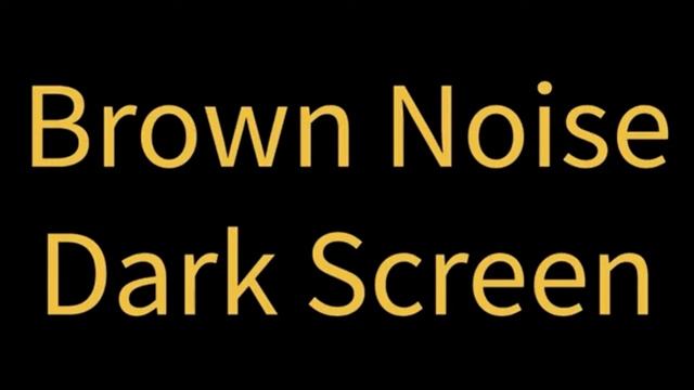 Brown Noise for Best Sleep and Relax смотреть онлайн