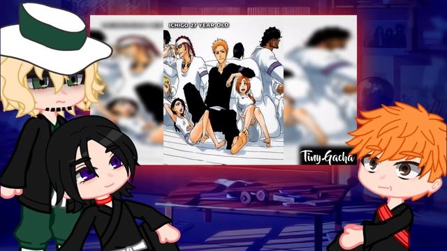 Ichigo friends react to Bleach / Gacha Life - Club meme смотреть онлайн