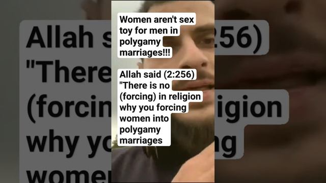 Allah said (2:256) "There is no (forcing) in religion why you forcing women into polygamy marriages смотреть онлайн