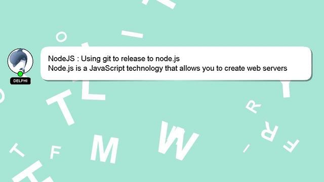 NodeJS : Using git to release to node.js смотреть онлайн